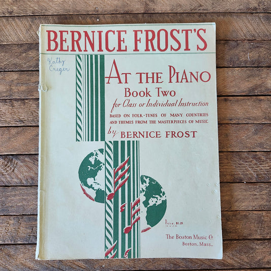 Bernice Frost's At the Piano Book Two 1940